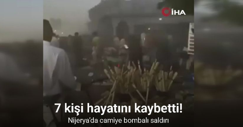Nijerya’da camiye bombalı saldırı: 7 ölü