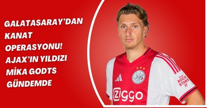 Galatasaray’dan Kanat Operasyonu! Ajax’ın Yıldızı Mika Godts Gündemde
