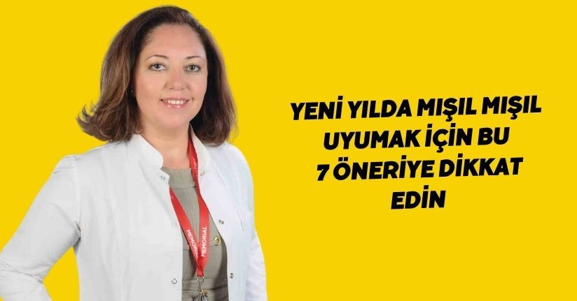 Yeni yılda mışıl mışıl uyumak için bu 7 öneriye dikkat edin