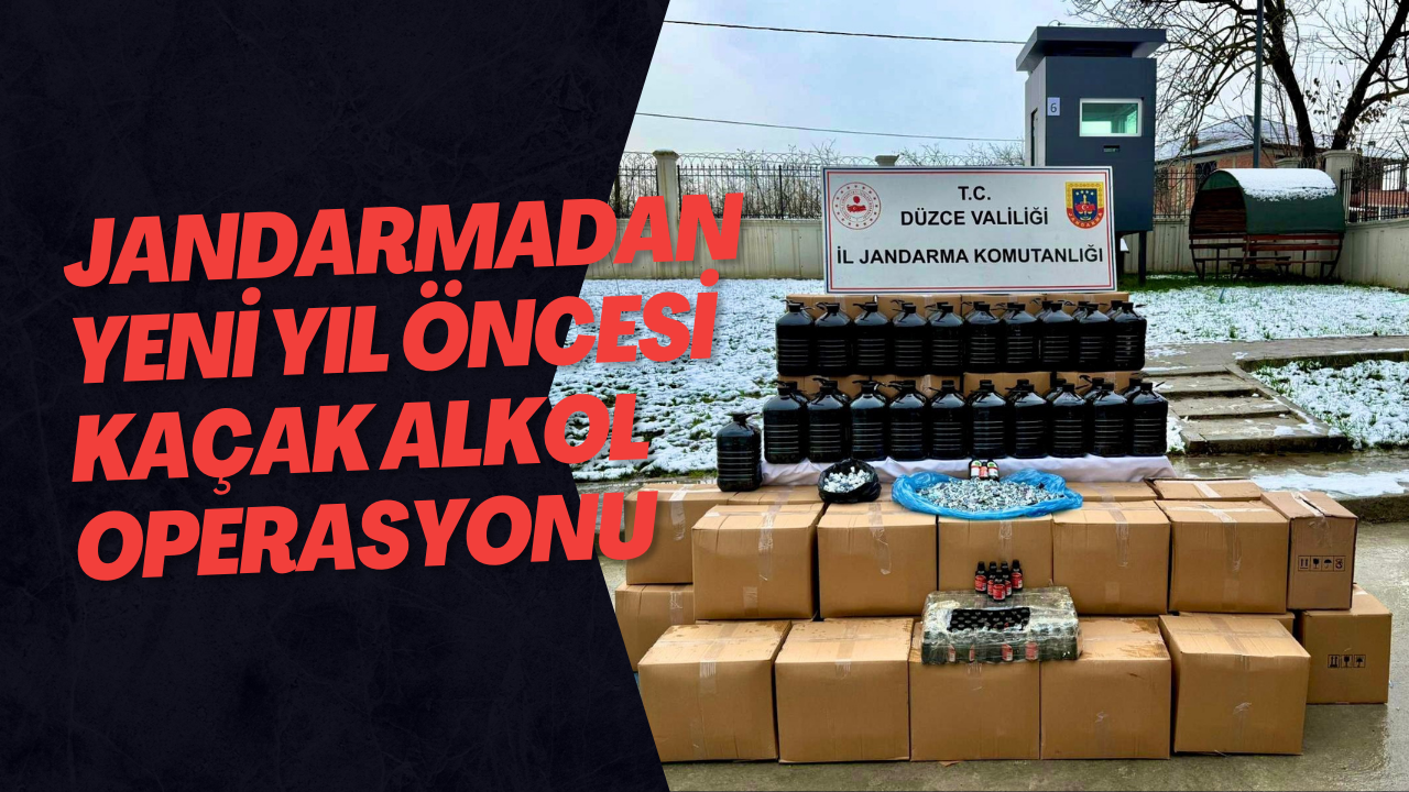 Jandarmadan Yeni Yıl Öncesi Kaçak Alkol Operasyonu