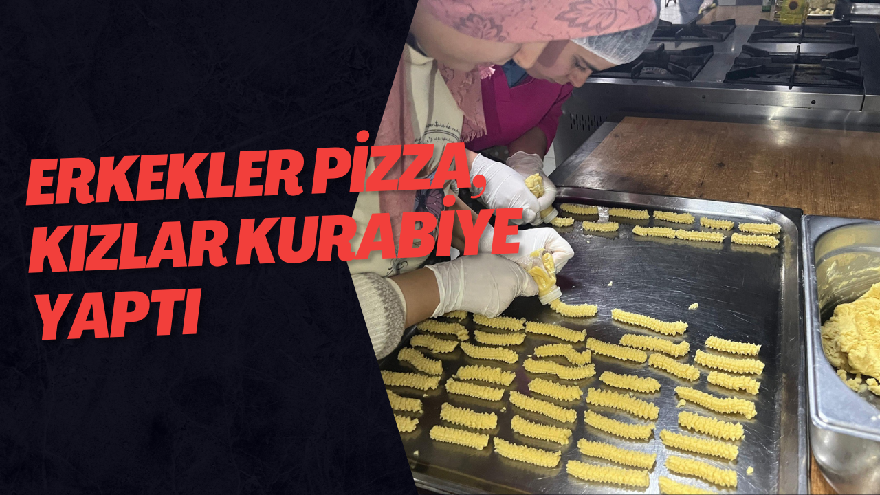 Erkekler Pizza, Kızlar Kurabiye Yaptı