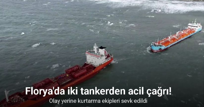 İstanbul’da iki tanker acil durum çağrısında bulundu, gemiler havadan görüntülendi