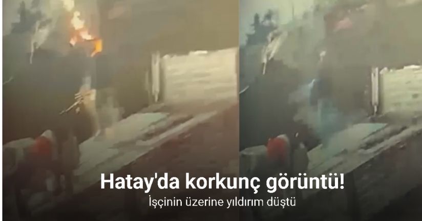 Tırdan yük indiren şahsa yıldırım isabet ettiği anlar kamerada
