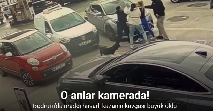 Bodrum’da maddi hasarlı kazanın kavgası büyük oldu