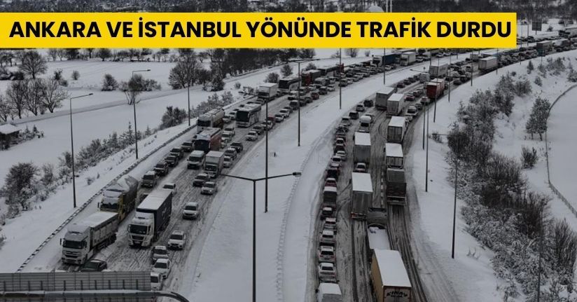 TEM Otoyolu’nun Bolu geçişinde trafik felç
