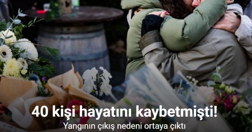 İsviçre'de 40 kişinin öldüğü yangının nedeni 