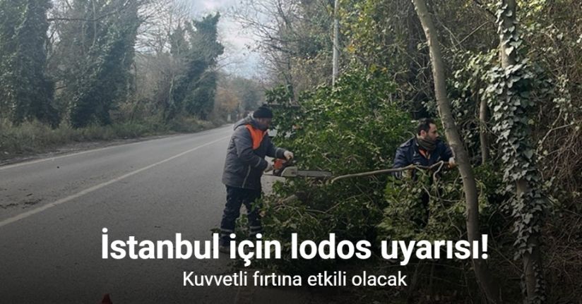 İstanbul için lodos uyarısı: Kuvvetli fırtına etkili olacak