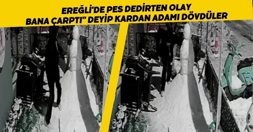 Ereğli'de pes dedirten olay;