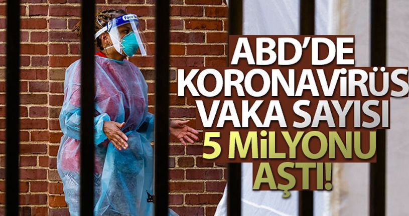 ABD'de korona virüs vaka sayısı 5 milyonu aştı