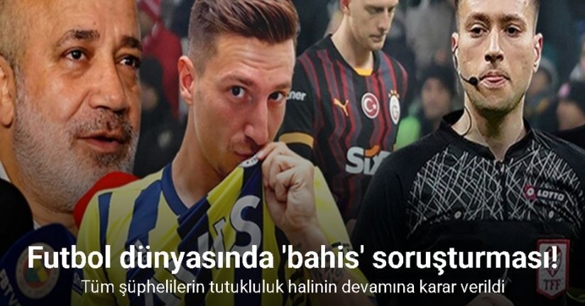 Tüm şüphelilerin tutukluluk halinin devamına karar verildi