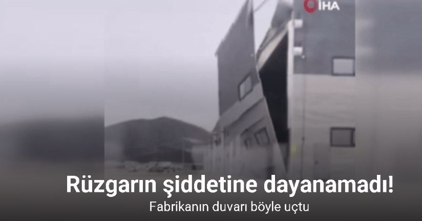 Kütahya’da şiddetli rüzgâr fabrikanın duvarını işte böyle yıktı