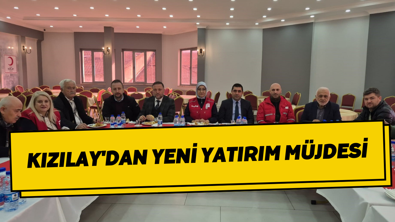 Kızılay'dan Yeni Yatırım Müjdesi