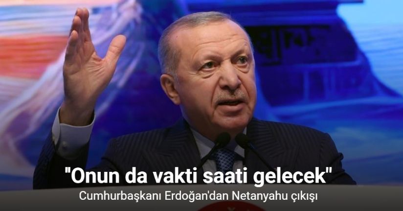 Cumhurbaşkanı Erdoğan: 