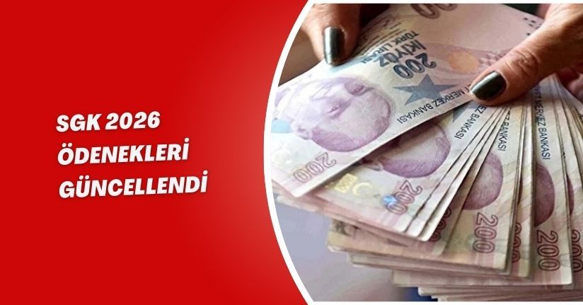 SGK 2026 Ödenekleri Güncellendi
