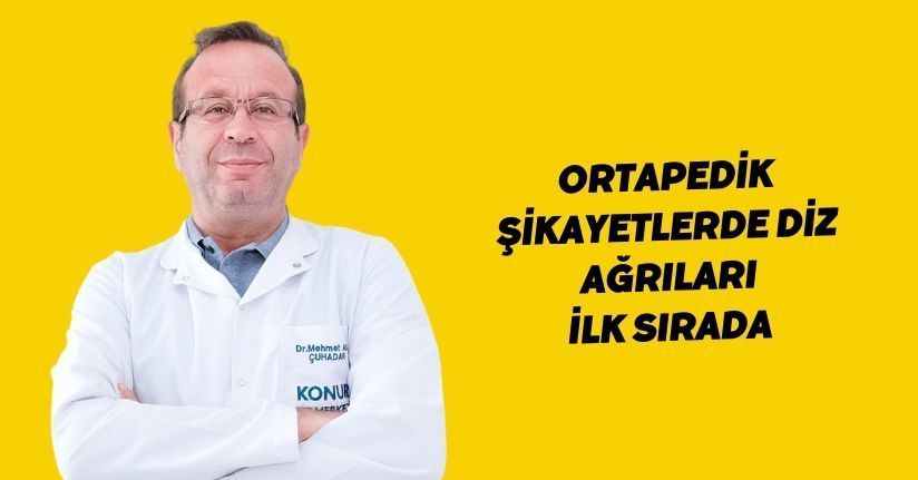 Ortapedik şikayetlerde diz ağrıları ilk sırada