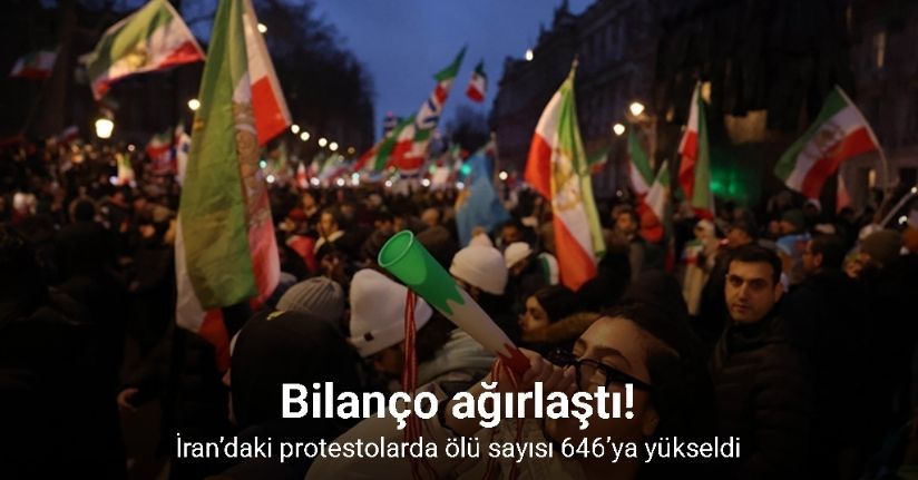 İran’daki protestolarda ölü sayısı 646’ya yükseldi