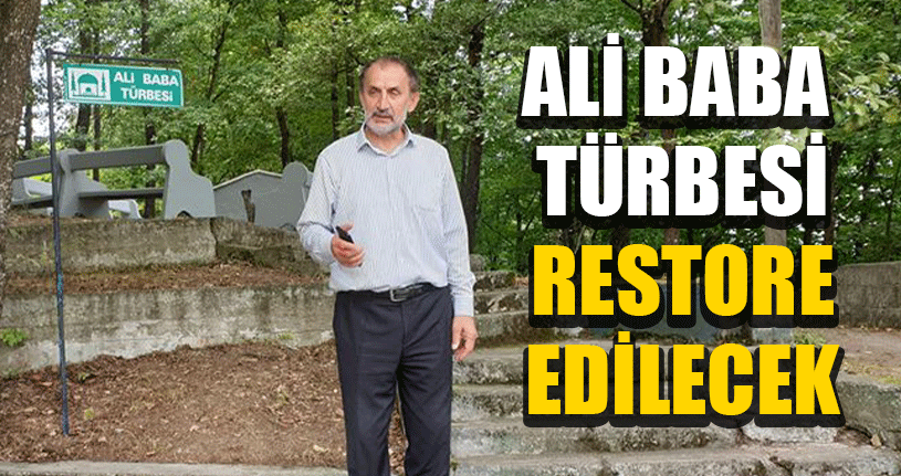 Ali Baba Türbesi Restore Edilecek