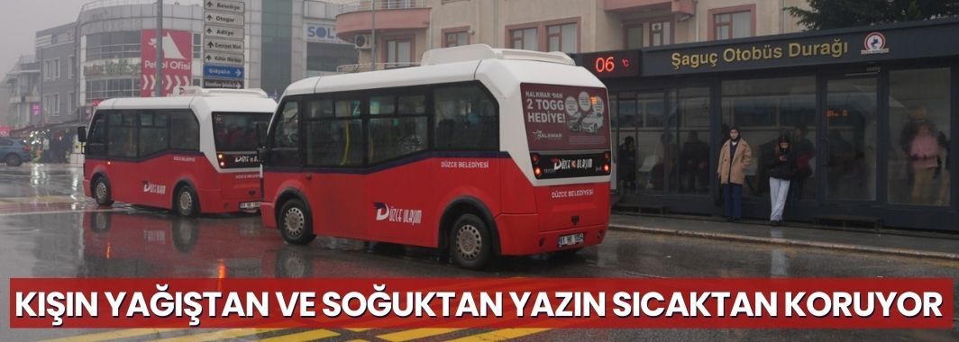 Kışın Yağıştan ve Soğuktan, Yazın Sıcaktan Koruyor