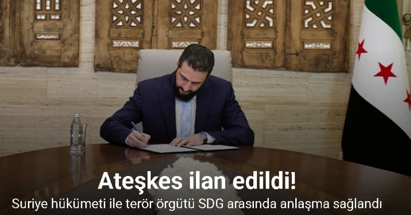 Suriye hükümeti ile terör örgütü SDG arasında ateşkes ve tam entegrasyon anlaşması