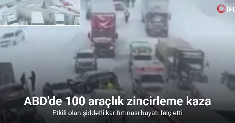 ABD'de 100 araçlık zincirleme kaza