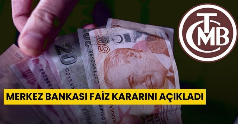 Merkez Bankası faiz kararını açıkladı