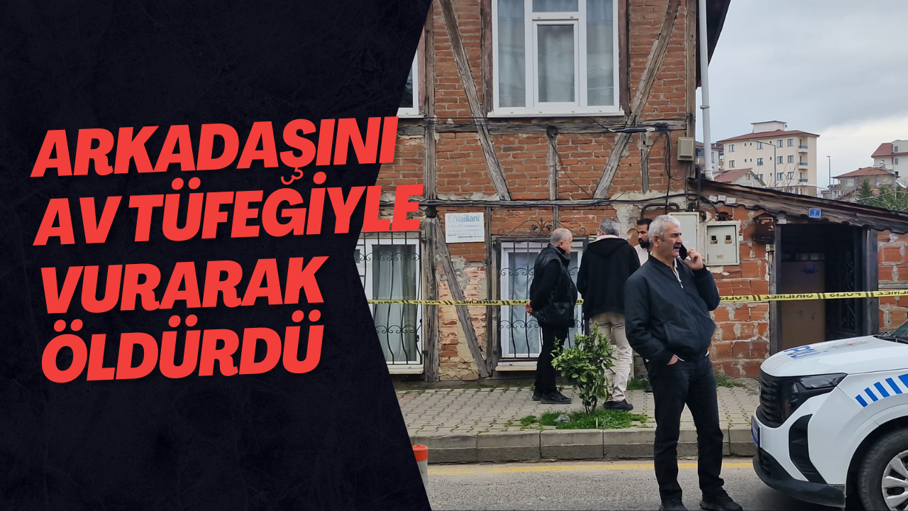 Arkadaşını Av Tüfeğiyle Vurarak Öldürdü
