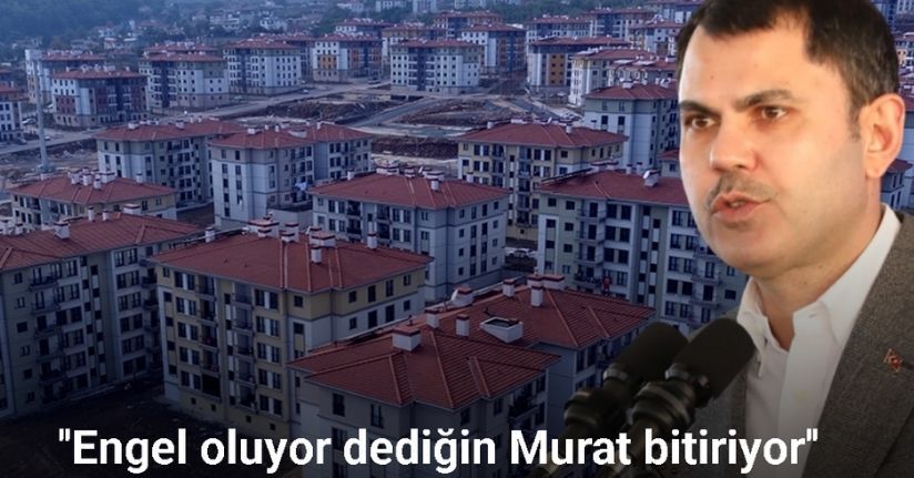 Bakan Kurum: 