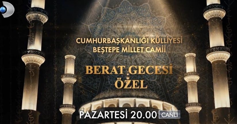 Külliye’deki Berat Kandili programı Kanal D'den canlı yayınlanacak