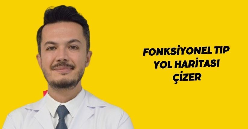 Fonksiyonel tıp yol haritası çizer