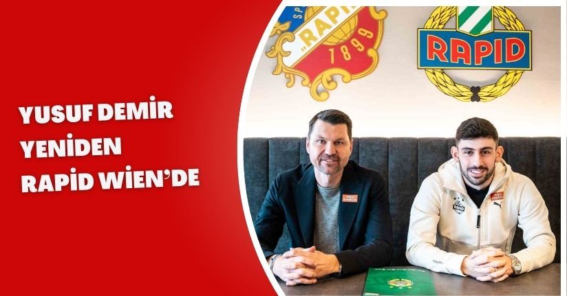Yusuf Demir yeniden Rapid Wien’de