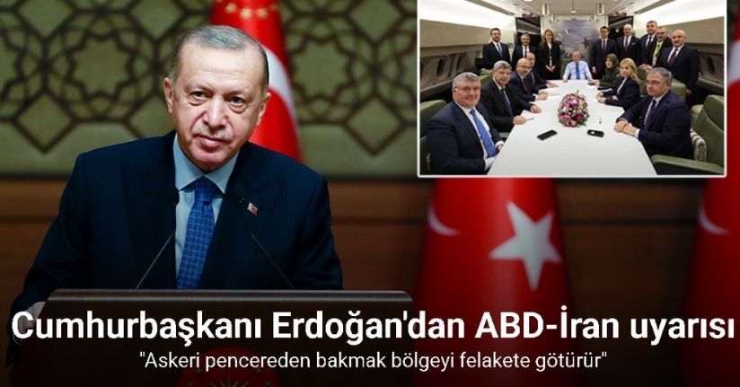 Cumhurbaşkanı Erdoğan: 
