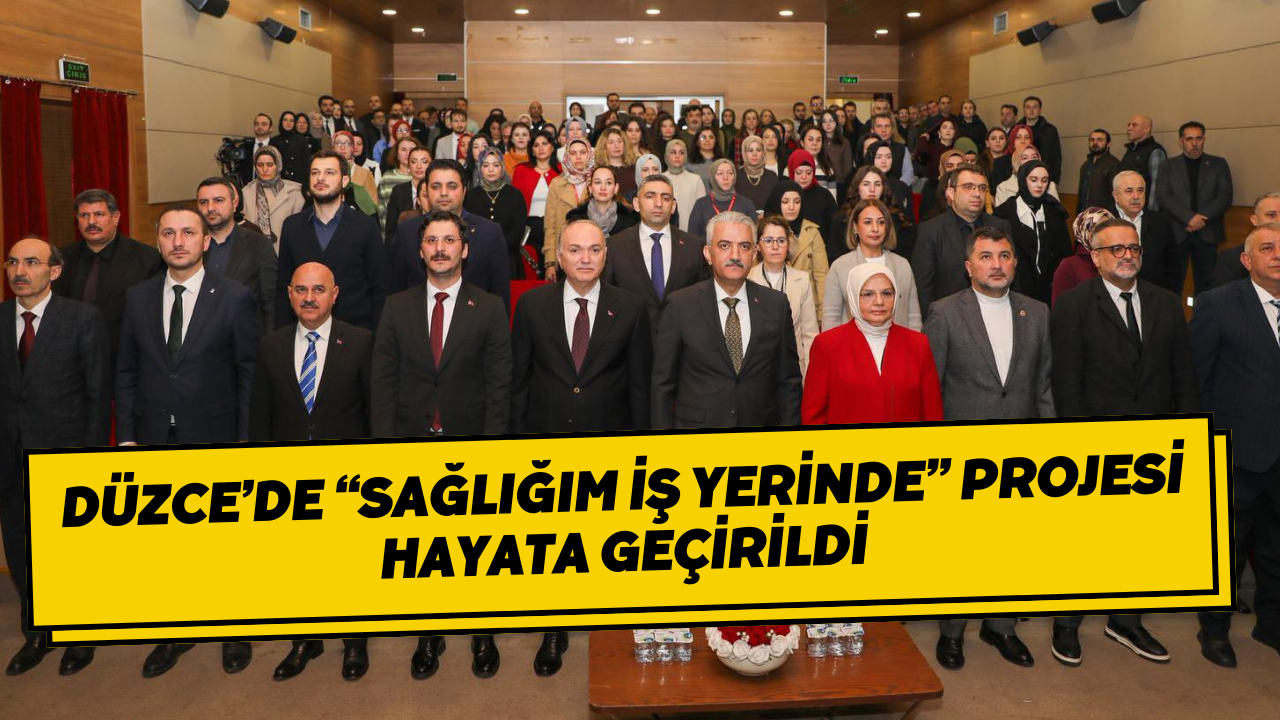 Düzce’de “Sağlığım İş Yerinde” Projesi Hayata Geçirildi