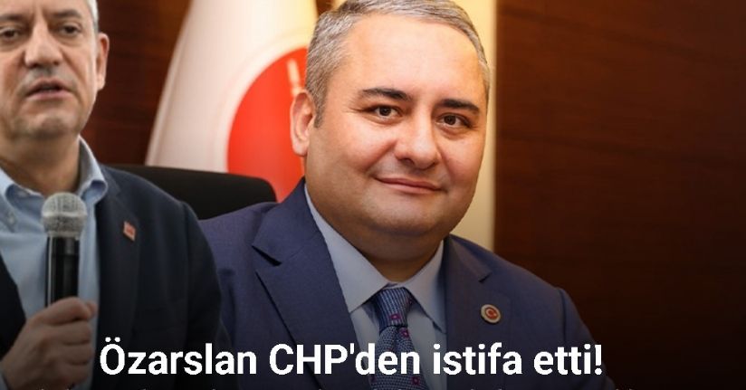 Keçiören Belediye Başkanı Özarslan CHP’den istifa etti