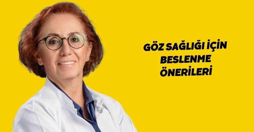 Göz sağlığı için beslenme önerileri
