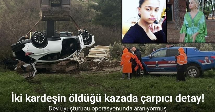 İzmir’de iki kardeşin öldüğü kazada çarpıcı detay