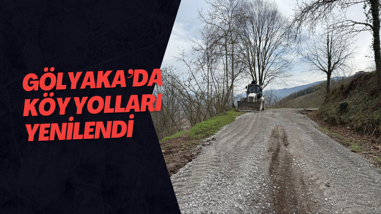 Gölyaka’da Köy Yolları Yenilendi