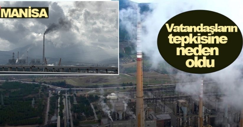 Soma’da, termik santralden yükselen siyah duman kentin soluğunu kesiyor