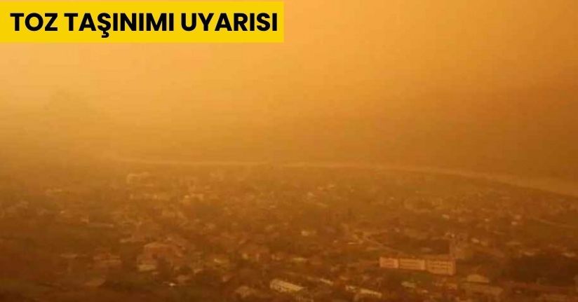 Toz Taşınımı Uyarısı