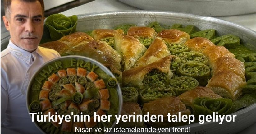 Nişan ve kız istemelerinde yeni trend: Baklava tepsisi