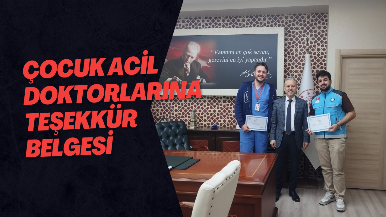 Çocuk Acil Doktorlarına Teşekkür Belgesi