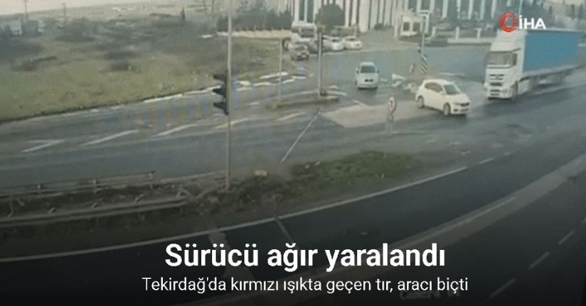 Tekirdağ’da kırmızı ışık ihlalinin kazayla sonuçlandığı anlar kamerada
