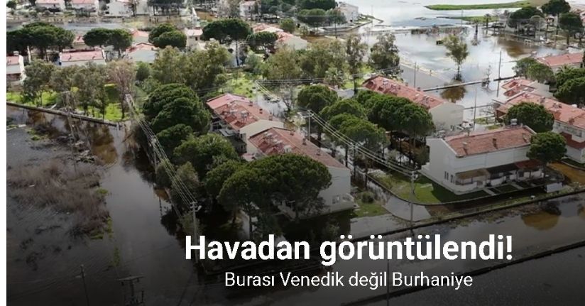 Burası Venedik değil Burhaniye