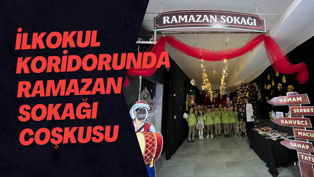 İlkokul Koridorunda Ramazan Sokağı Coşkusu