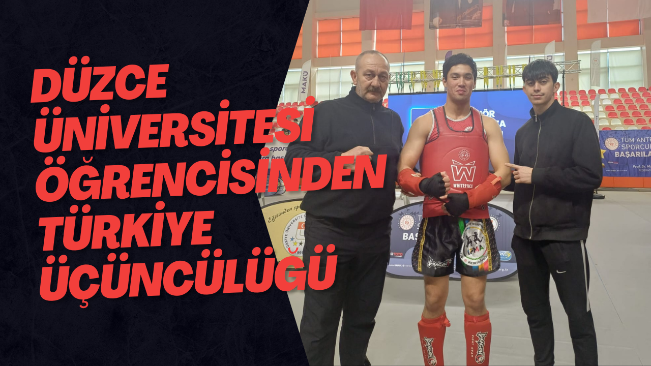 Düzce Üniversitesi Öğrencisinden Türkiye Üçüncülüğü