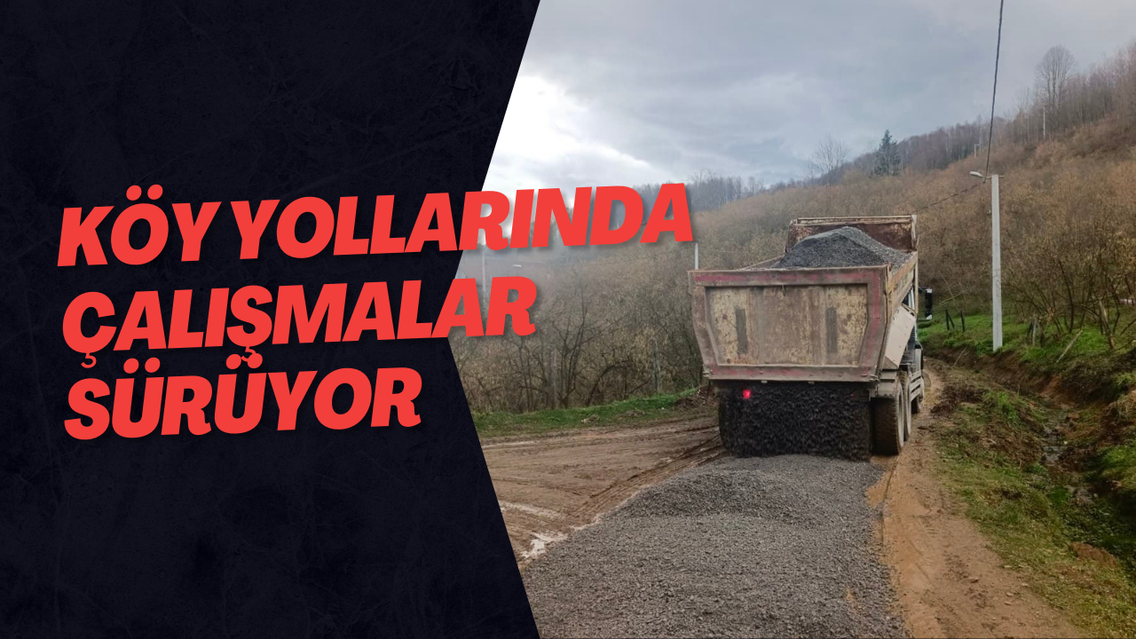 Köy Yollarında Çalışmalar Sürüyor