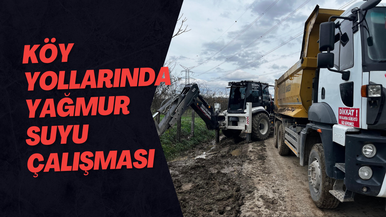 Köy Yollarında Yağmur Suyu Çalışması