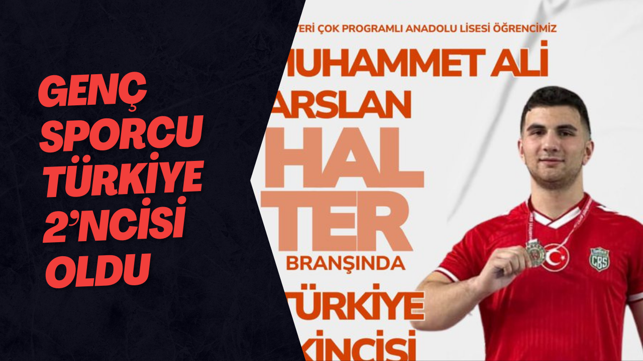 Genç Sporcu Türkiye 2’ncisi Oldu