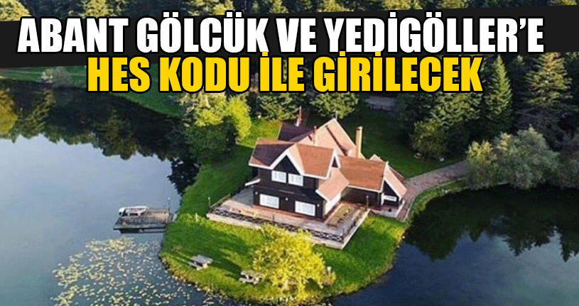  Milli Parklara Girişlerde HES Kodu Zorunluluğu   