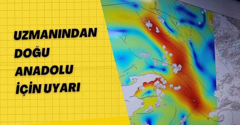 Uzmanından Doğu Anadolu için uyarı