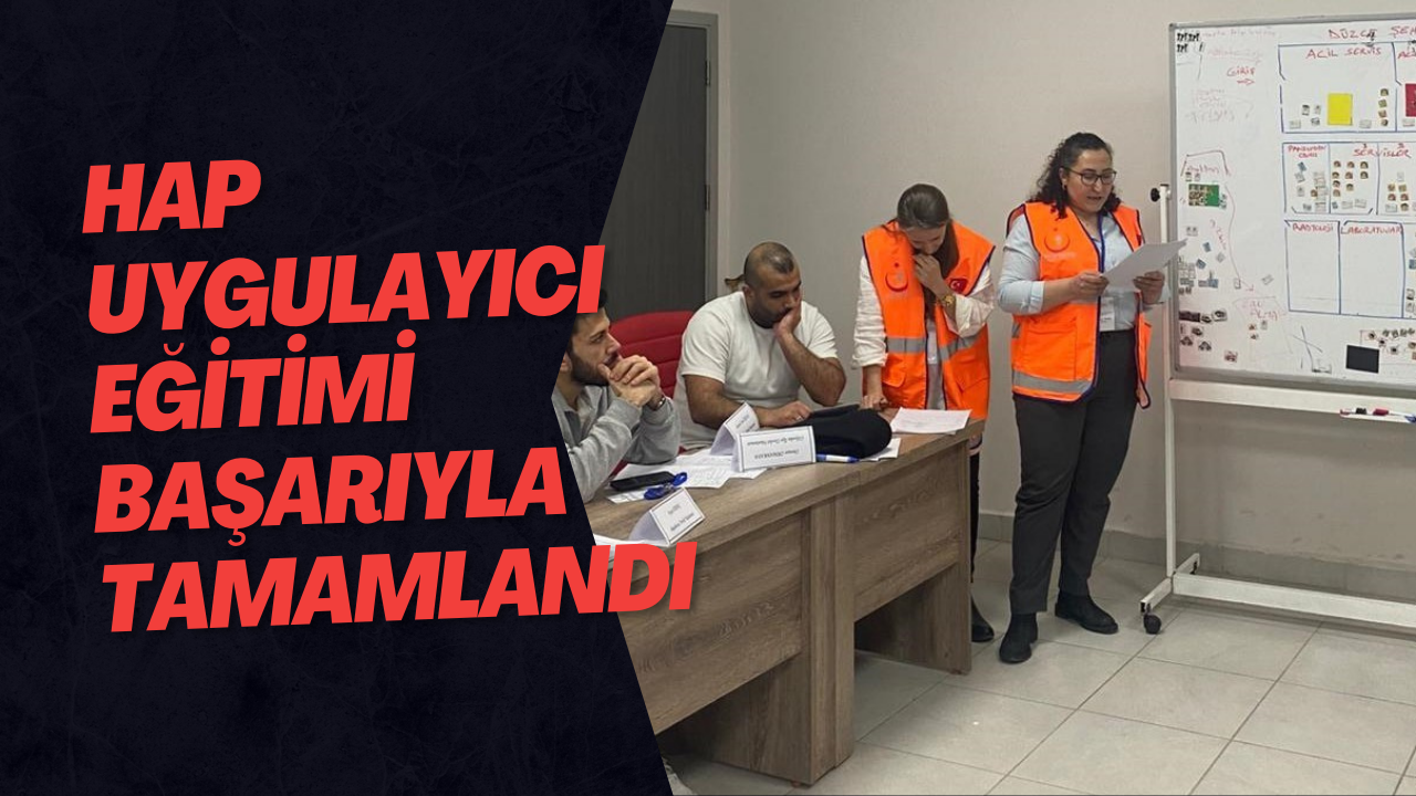 HAP Uygulayıcı Eğitimi Başarıyla Tamamlandı